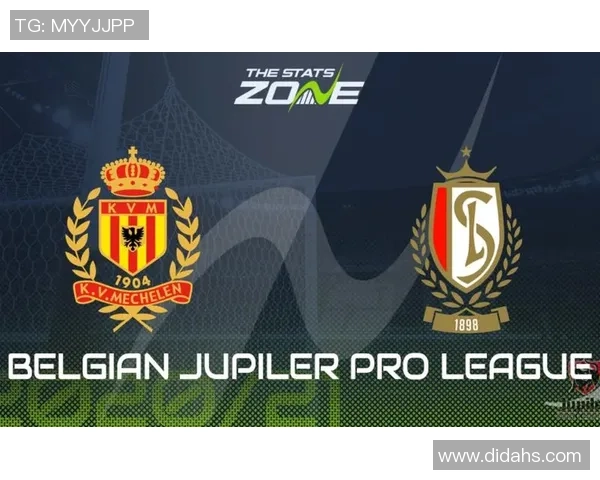 标准列日与梅赫伦的激烈对决谁能在本轮比赛中笑到最后 标准列日与梅赫伦的激烈对决谁能在本轮比赛中笑到最后